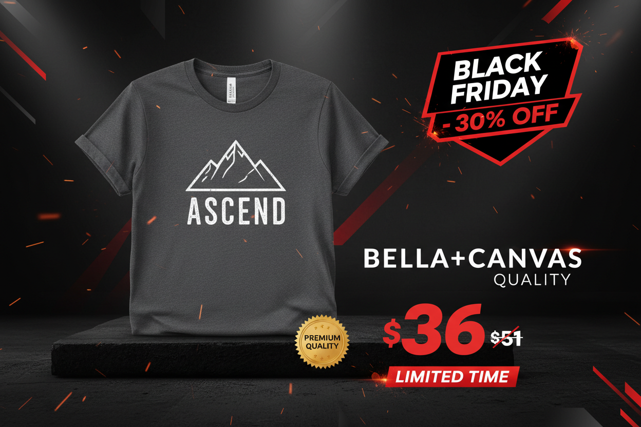 BLACK FRIDAY - 30% OFF Bella Canvas Motivational Tee - $36